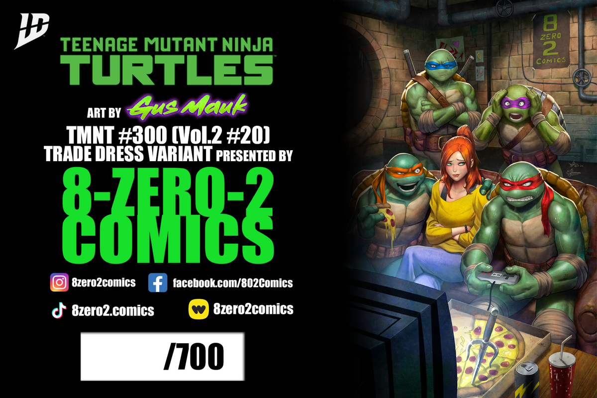 Teenage Mutant Ninja Turtles #300 (Vol. 2, #20) Trade Dress Variant by Gus Mauk (Limited to 700) 7.22.26